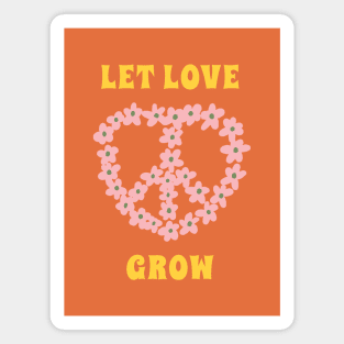 Let Love Grow Magnet